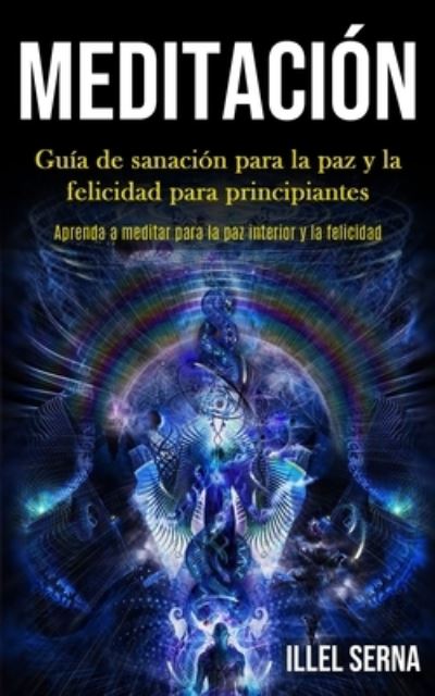 Cover for Illel Serna · Meditacion (Paperback Book) (2020)