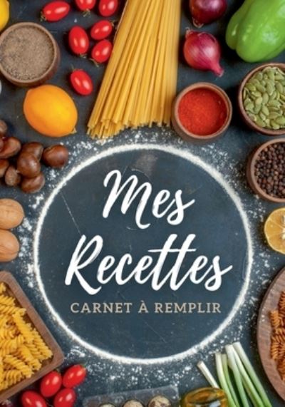 Cover for Virginie Fratelli · Carnet de recettes à remplir (Buch) (2023)