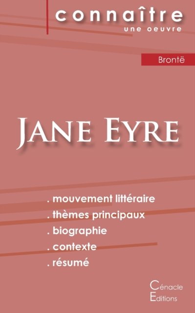 Cover for Charlotte Brontë · Fiche de lecture Jane Eyre de Charlotte Bronte (Analyse litteraire de reference et resume complet) (Paperback Book) (2019)