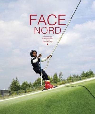 Cover for Andrey Kurkov · Face Nord (Hardcover Book) (2015)