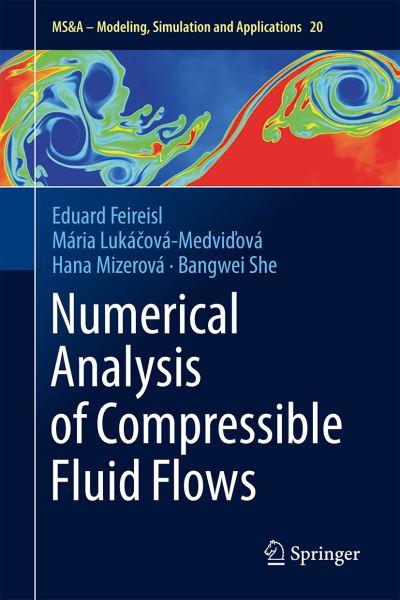 Cover for Eduard Feireisl · Numerical Analysis of Compressible Fluid Flows - MS&amp;A (Hardcover Book) [2021 edition] (2021)