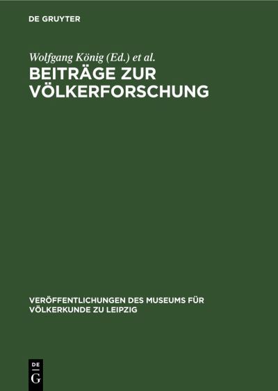 Cover for Wolfgang König · Beiträge Zur Völkerforschung (Book) (1962)