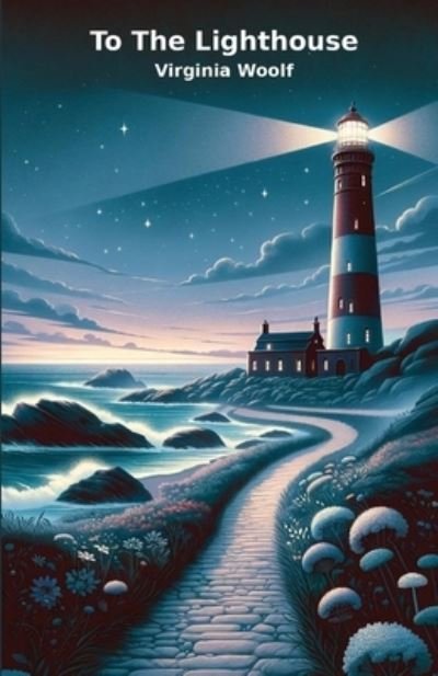 Cover for Virginia Woolf · TO THE LIGHTHOUSE (Illustrated) (Pocketbok) (2024)