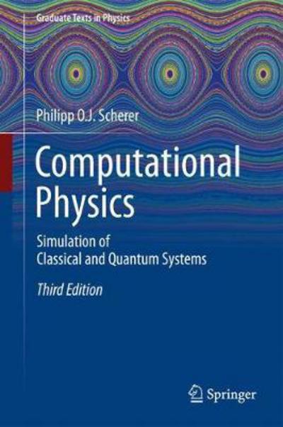 Cover for Scherer · Computational Physics (Book) [3rd ed. 2017 edition] (2017)