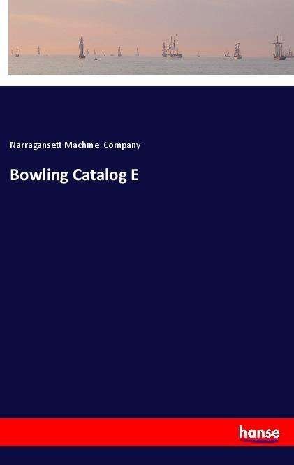 Cover for Company · Bowling Catalog E (Bok)