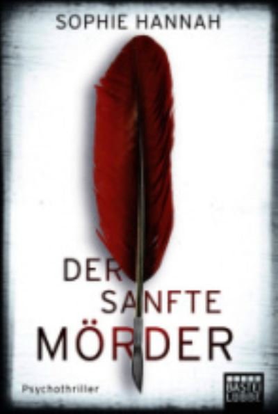 Cover for Sophie Hannah · Der sanfte Morder (Taschenbuch) (2016)