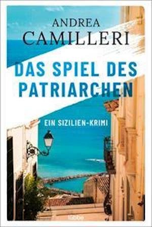 Cover for Andrea Camilleri · Das Spiel des Patriarchen (Paperback Book) (2022)