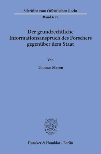 Cover for Mayen · Der grundrechtliche Informationsa (Book) (1992)