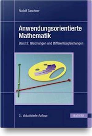 Cover for Rudolf Taschner · Anwendungsorientierte Mathematik 2 (Paperback Book) (2021)