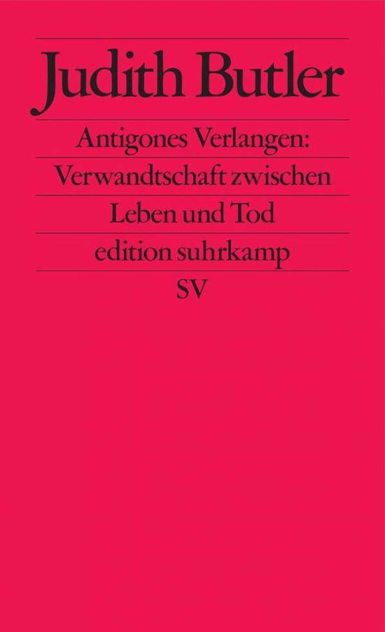 Edit.Suhrk.2187 Butler.Antigones Verl. - Judith Butler - Bøker -  - 9783518121870 - 