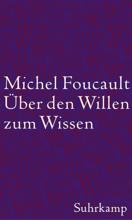 Cover for Michel Foucault · Foucault:Ãœber Den Willen Zum Wissen (Bog)