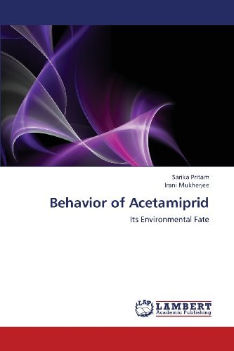 Cover for Irani Mukherjee · Behavior of Acetamiprid: Its Environmental Fate (Paperback Bog) (2013)