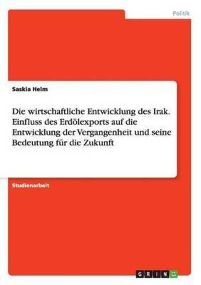 Cover for Helm · Die wirtschaftliche Entwicklung de (Buch) (2016)