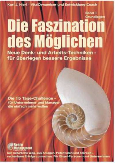 Cover for Karl J. Hierl · Die Faszination Des Möglichen (Paperback Book) [German edition] (2013)