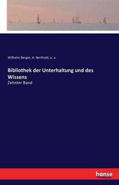 Cover for Berger · Bibliothek der Unterhaltung und (Book) (2016)