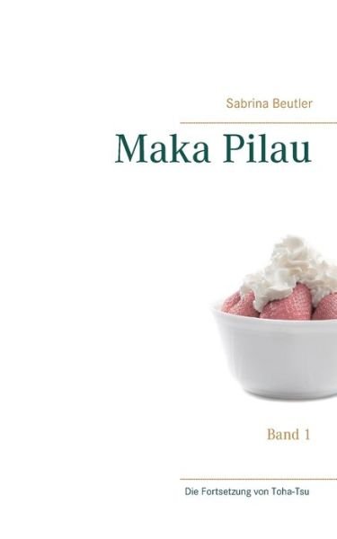 Cover for Beutler · Maka Pilau (Book) (2017)