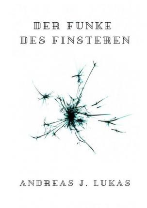 Cover for Lukas · Der Funke des Finsteren (Book)