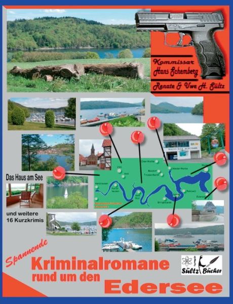 Cover for Renate Sultz · Spannende Kriminalromane rund um den Edersee (Paperback Book) (2019)