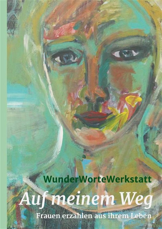 Cover for I · Auf meinem Weg (Book) (2019)