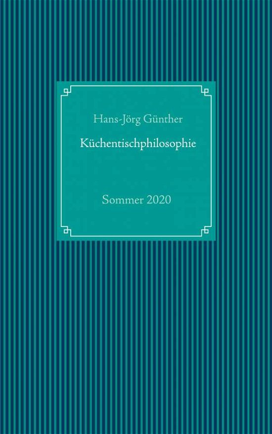 Cover for Günther · Küchentischphilosophie (Book)