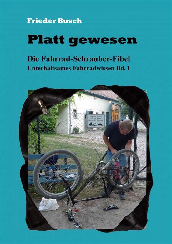 Cover for Busch · Platt gewesen (Bog) (2020)