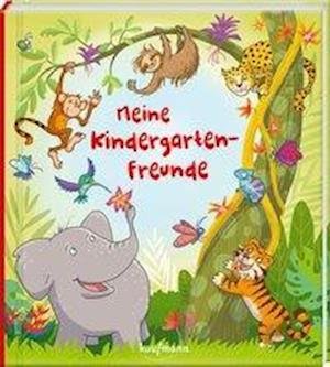 Cover for Sabine Legien · Meine Kindergarten-Freunde (Hardcover Book) (2020)