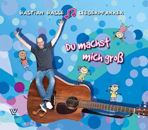 Cover for Bastian Basse · Du machst mich groß (Audiobook (CD)) (2023)