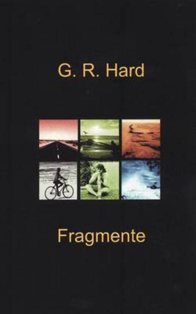 Cover for G R Hard · Fragmente (Pocketbok) [German edition] (2000)