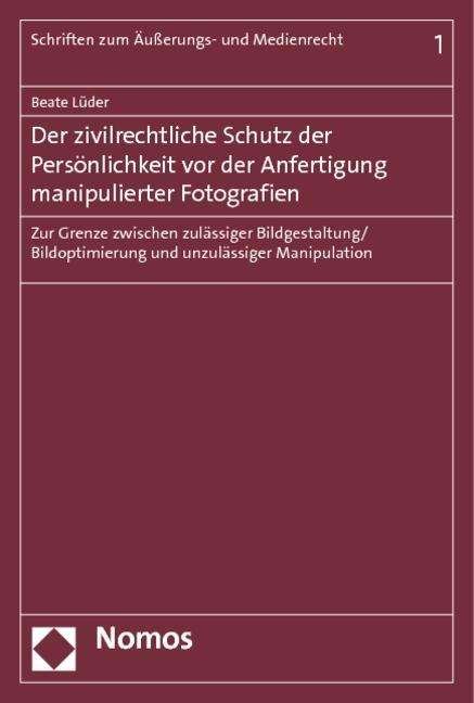 Cover for Lüder · Der zivilrechtliche Schutz der Pe (Buch) (2012)