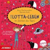 Cover for Alice Pantermüller · Mein Lotta-Leben. Im Zeichen des Tapirs (CD) (2021)