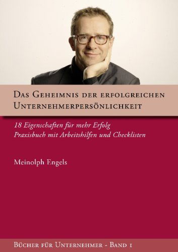 Cover for Meinolph Engels · Das Geheimnis Der Erfolgreichen Unternehmerpersönlichkeit (Paperback Book) [German edition] (2008)