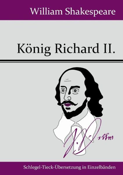 Cover for William Shakespeare · Konig Richard Ii. (Paperback Book) (2015)