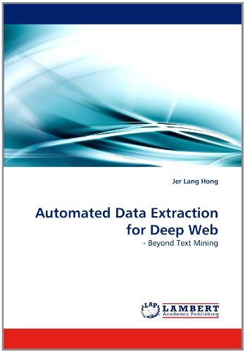 Cover for Jer Lang Hong · Automated Data Extraction for Deep Web: - Beyond Text Mining (Pocketbok) (2011)