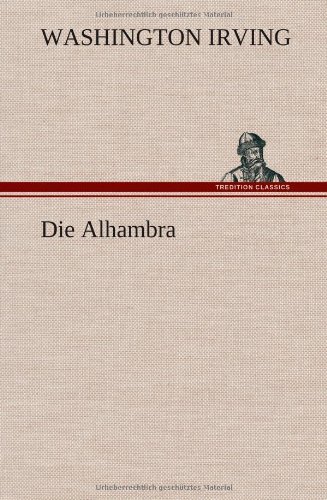 Cover for Washington Irving · Die Alhambra (Hardcover Book) [German edition] (2012)