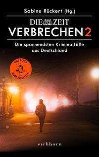 Cover for Sabine Rückert · ZEIT Verbrechen 2 (Paperback Book) (2021)