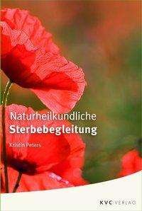 Cover for Peters · Naturheilkundliche Sterbebegleit (Bog)