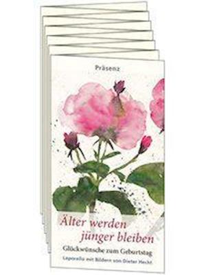 Älter werden jünger bleiben - Dieter Hecht - Books - Präsenz Medien & Verlag - 9783945879870 - March 15, 2017