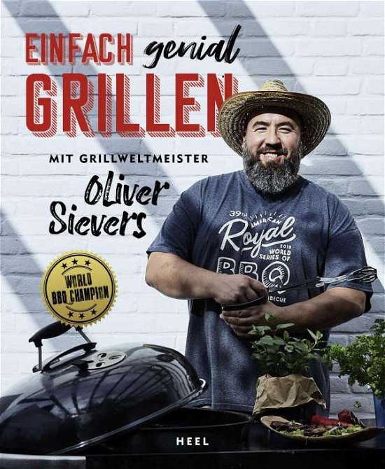 Cover for Sievers · Einfach genial Grillen (Book)