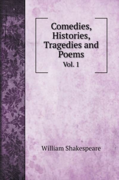Cover for William Shakespeare · Comedies, Histories, Tragedies and Poems (Hardcover bog) (2020)
