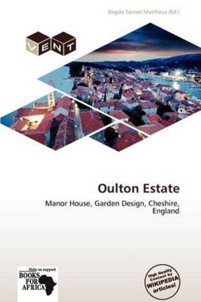 Cover for Dagda Tanner Mattheus · Oulton Estate (Book) (2011)