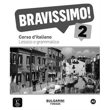 Cover for Marilisa Birello · Bravissimo!: Lessico e grammatica 2 (Paperback Book) (2015)