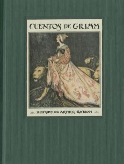 Cover for Arthur Rackham · Cuentos de Grimm (Hardcover bog) (2015)