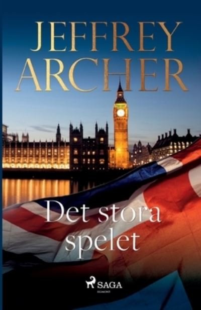 Cover for Jeffrey Archer · Det stora spelet (Paperback Bog) (2021)