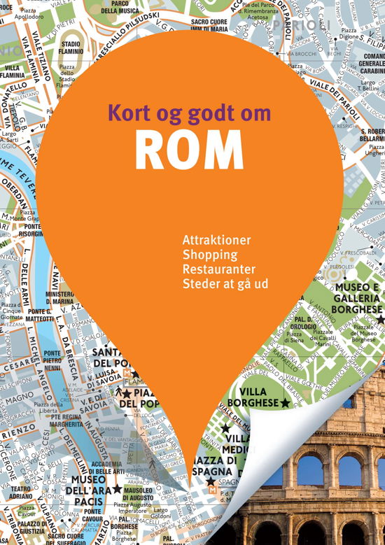 Cover for Mélani Le Bris m.fl. · Politikens Kort og godt om¤Politikens rejsebøger: Kort og godt om Rom (Sewn Spine Book) [9.º edición] (2020)