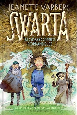 Cover for Jeanette Varberg · SWARTA-serien: Swarta og blodskyggernes forbandelse (Hardcover Book) [1er édition] (2021)