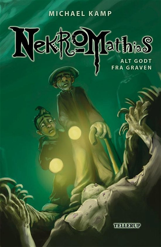 Cover for Michael Kamp · Nekromathias, 2: Nekromathias #2: Alt godt fra graven (Hardcover Book) [1er édition] (2015)