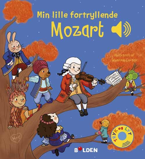 Klassisk musik: Min lille fortryllende Mozart (Pappbok) [1. utgave] (2024)