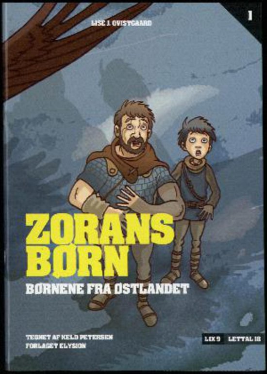 Cover for Lise J. Qvistgaard · Børnene fra Østlandet 1: Zorans børn (Taschenbuch) [1. Ausgabe] (2010)