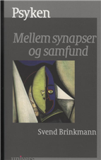 Cover for Svend Brinkmann · Psyken (Sewn Spine Book) [1º edição] (2009)