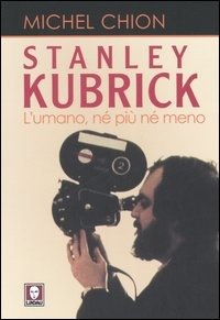 Cover for Stanley Kubrick · L'Umano, Ne' Piu' Ne' Meno (Michel Chion) (DVD)